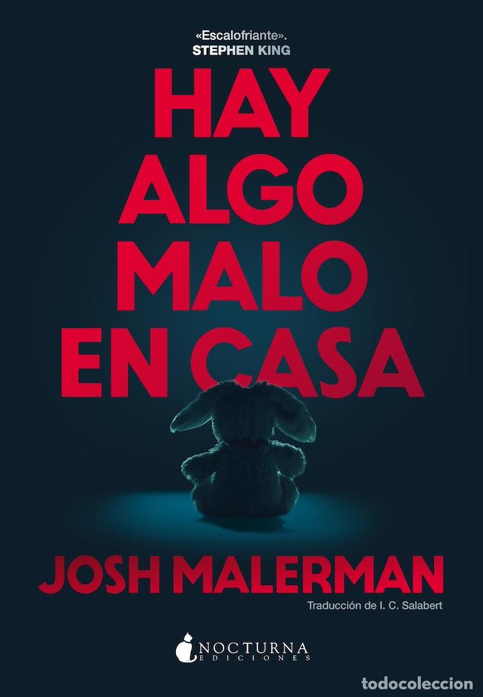 books: HAY ALGO MALO EN CASA - MALERMAN, JOSH