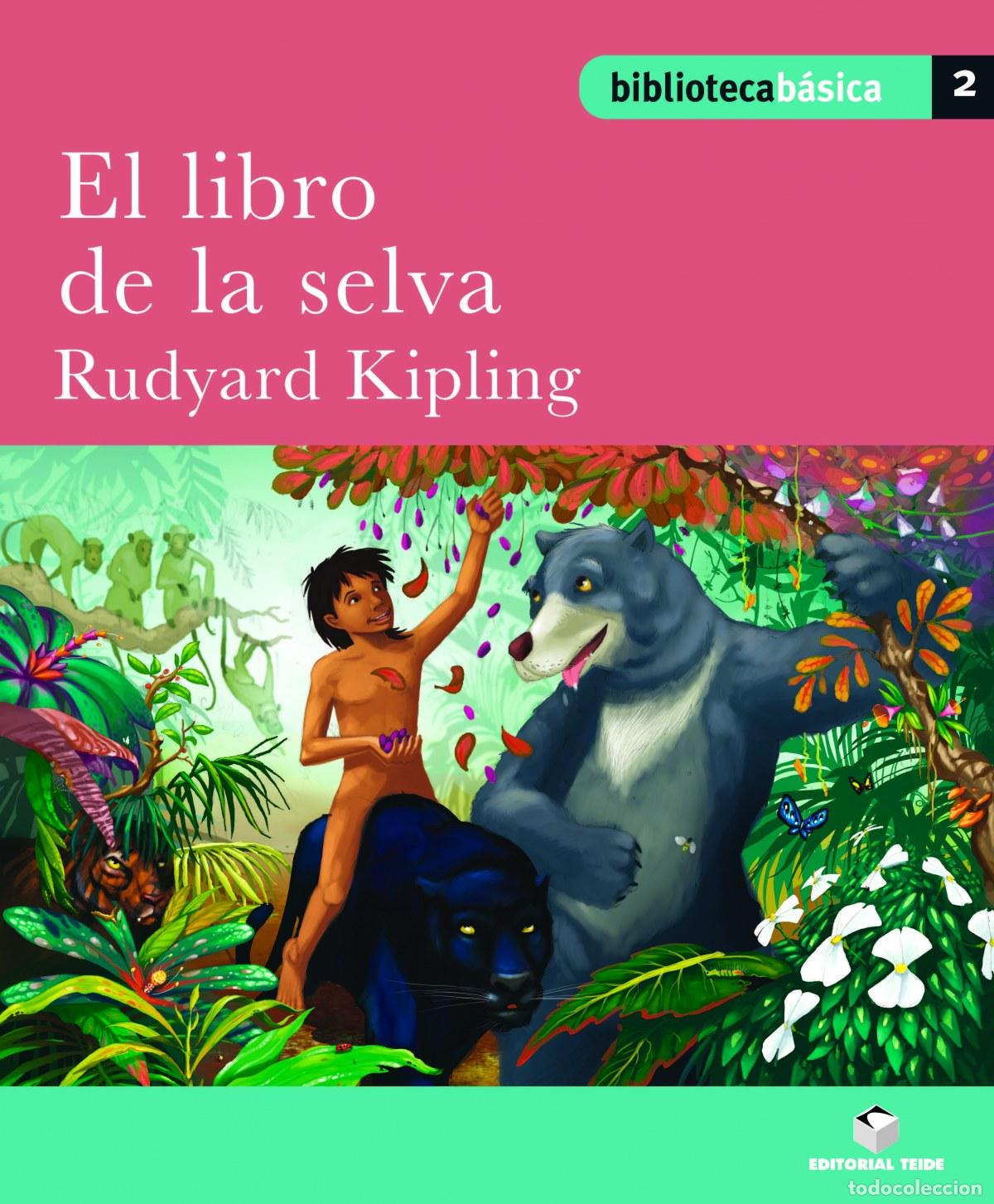 Libros: BIBLIOTECA B&Aacute;SICA 02 - EL LIBRO DE LA SELVA - Desconocido