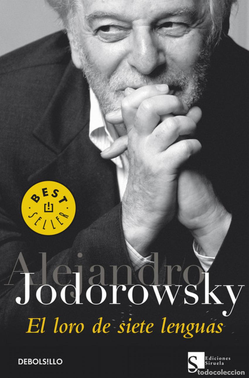 Libros: EL LORO DE SIETE LENGUAS - Jodorowsky, Alejandro