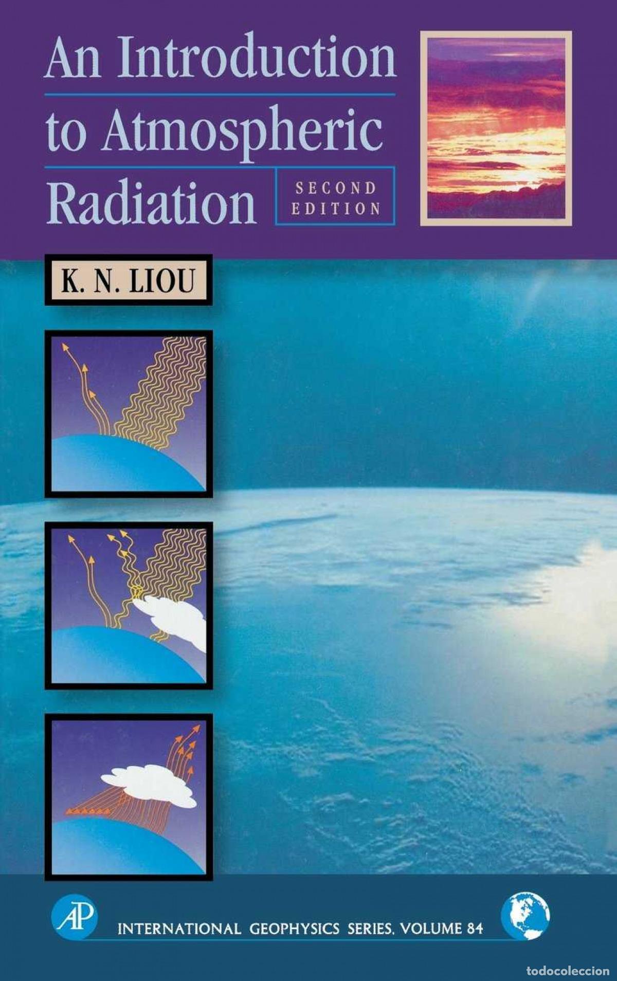 Libros: AN INTRODUCTION ATMOSPHERICA RADIATION - Liou