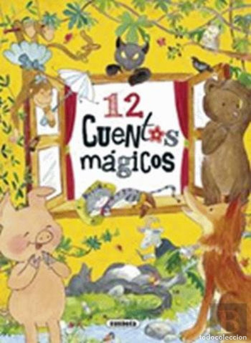 Libros: 12 CONTOS MAGICOS - Infantil, juvenil y educativo
