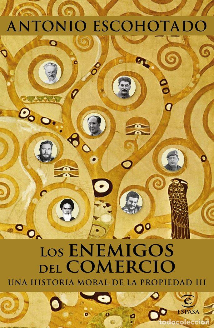 Libros: ENEMIGOS DEL COMERCIO III,LOS - ESCOHOTADO, ANTONIO