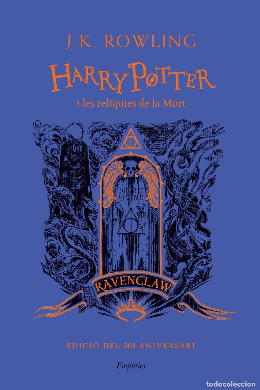 Libros: HARRY POTTER I LES REL&Iacute;QUIES DE LA MORT (RAVENCLAW) - Rowling, J K