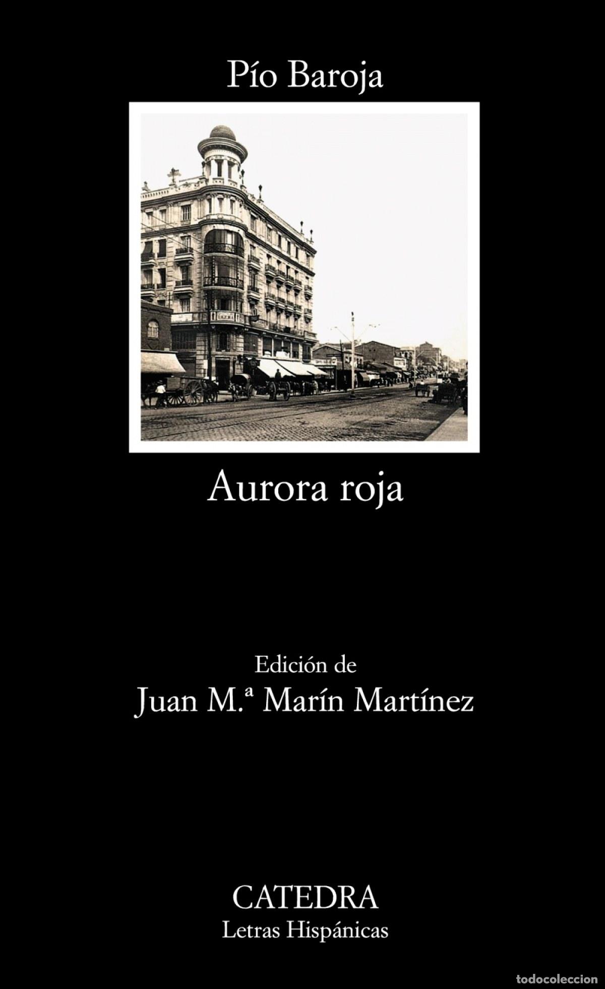 Libros: AURORA ROJA - Baroja, P&iacute;o