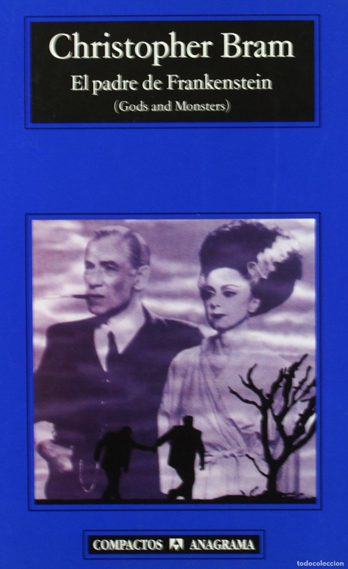 Libros: EL PADRE DE FRANKENSTEIN - Bram, Christopher
