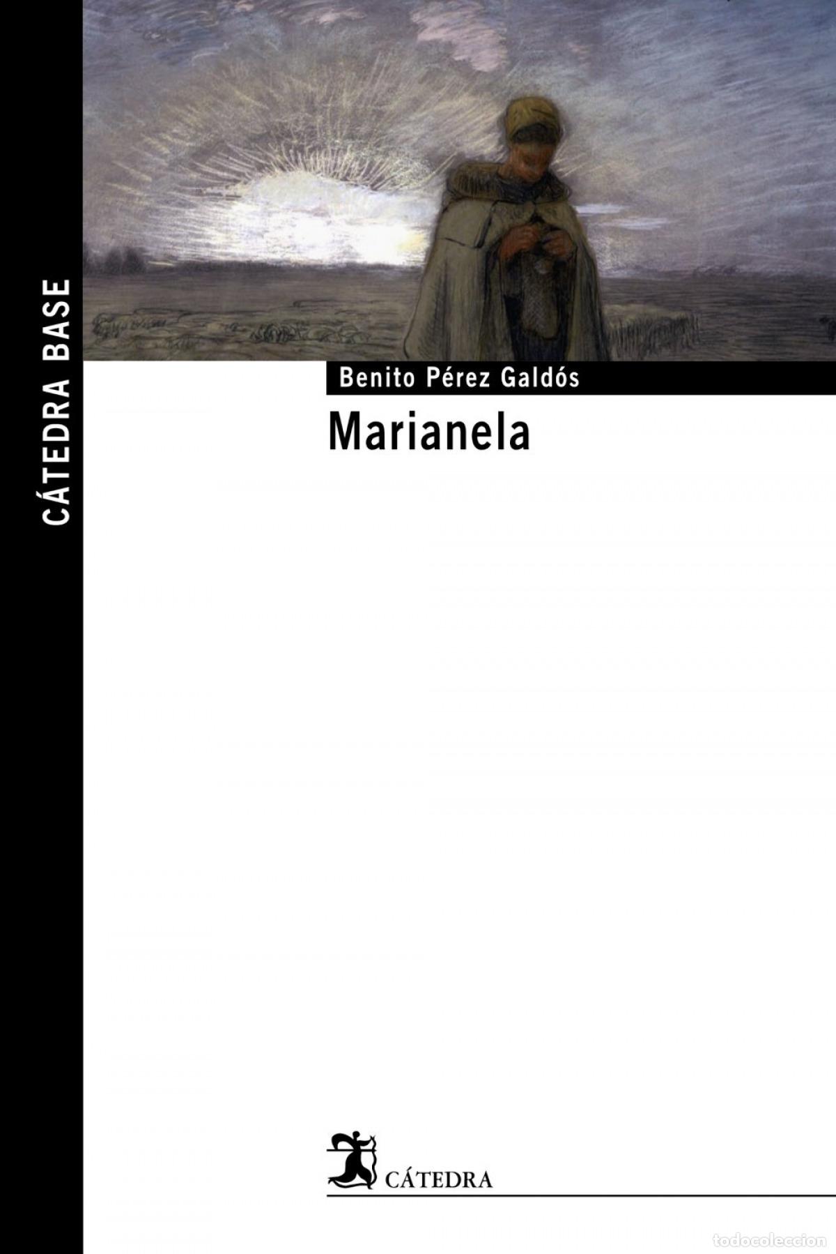 Libros: MARIANELA - P&eacute;rez Gald&oacute;s, Benito