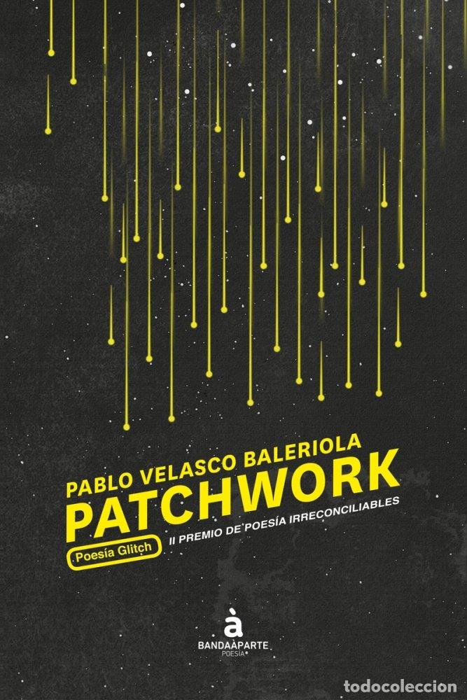 Libros: PATCHWORK - VELASCO BALERIOLA, PABLO