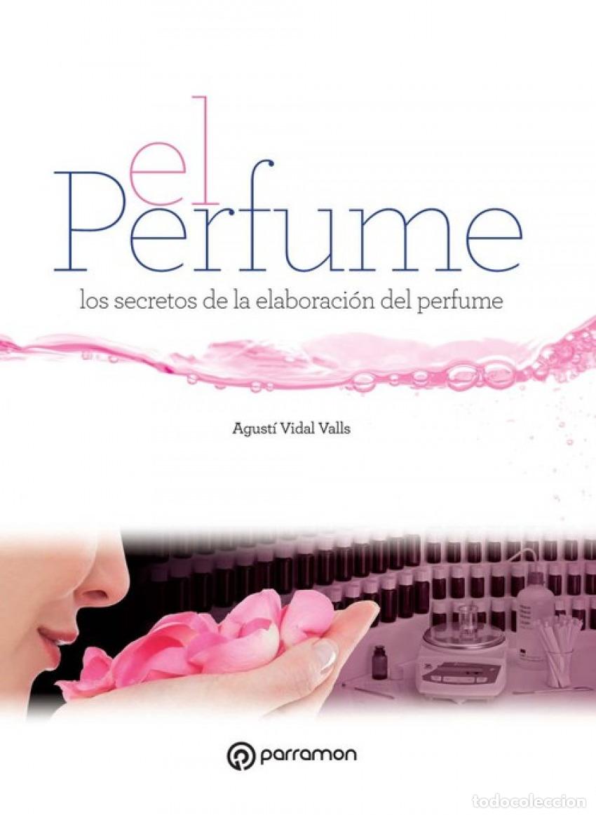 Libros: EL PERFUME - Vidal Valls, Agust&iacute;