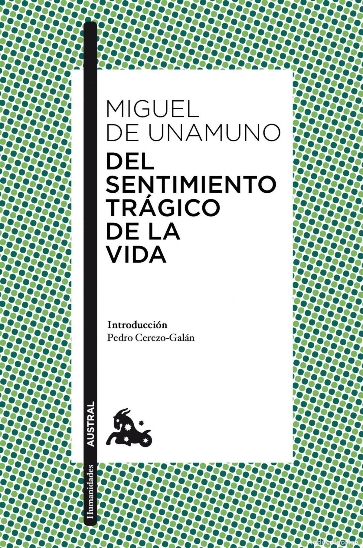 Libros: DEL SENTIMIENTO TR&Aacute;GICO DE LA VIDA - Miguel de Unamuno