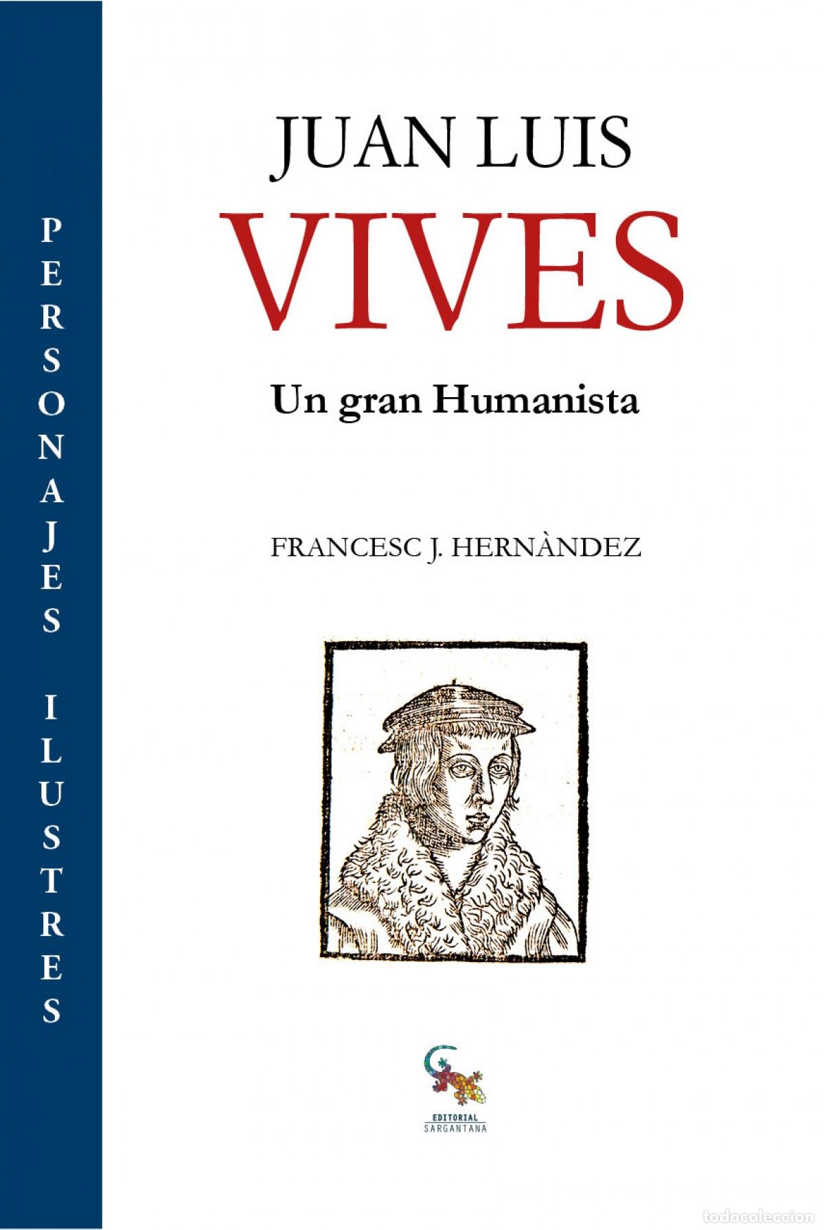 Libros: JUAN LUIS VIVES - J HERNANDEZ, FRANCESC