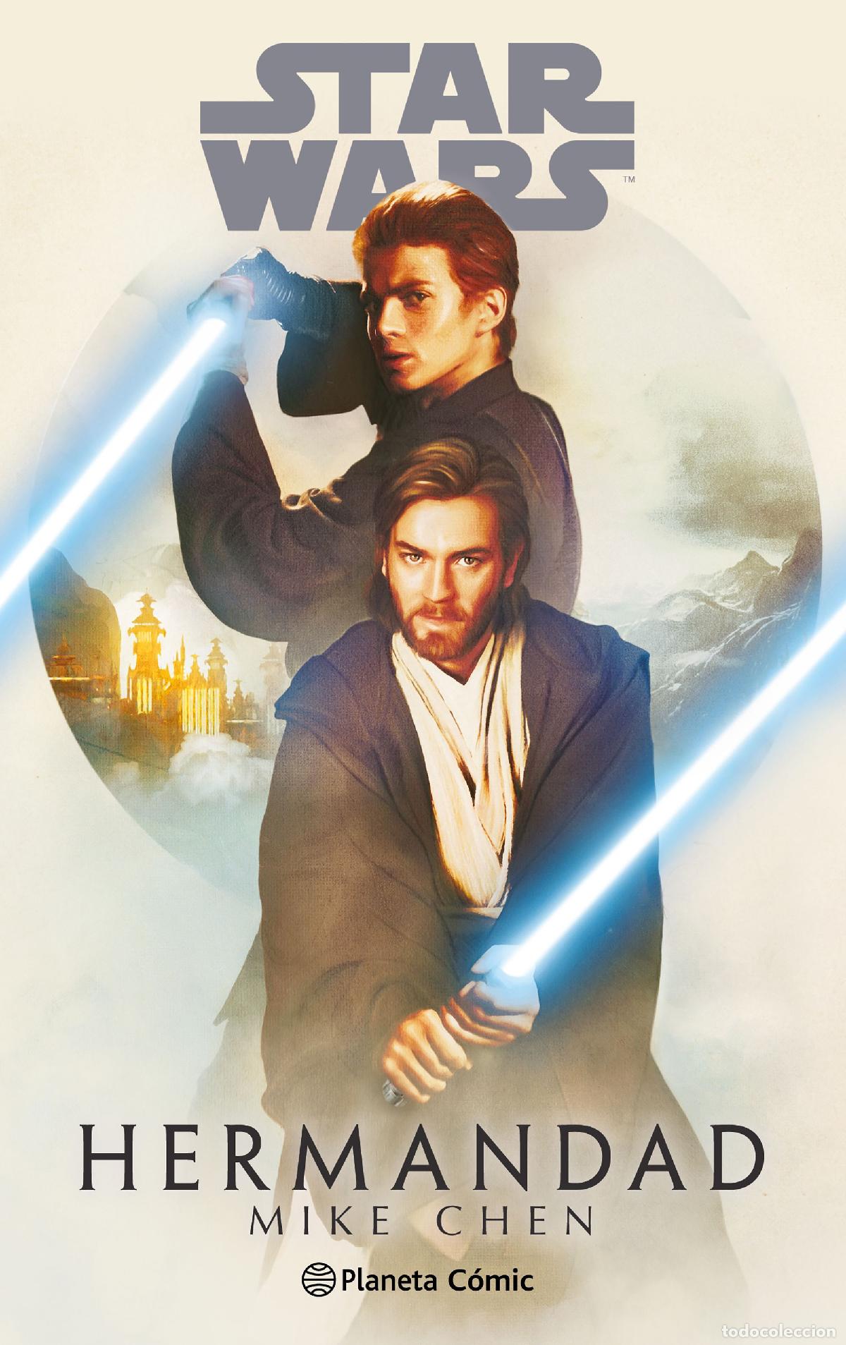 Libros: STAR WARS. HERMANDAD (NOVELA) - Chen, Mike