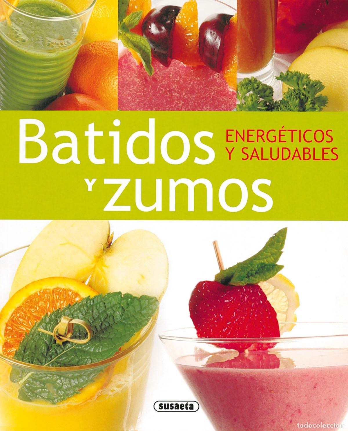 Libros: BATIDOS Y ZUMOS - Susaeta, Equipo