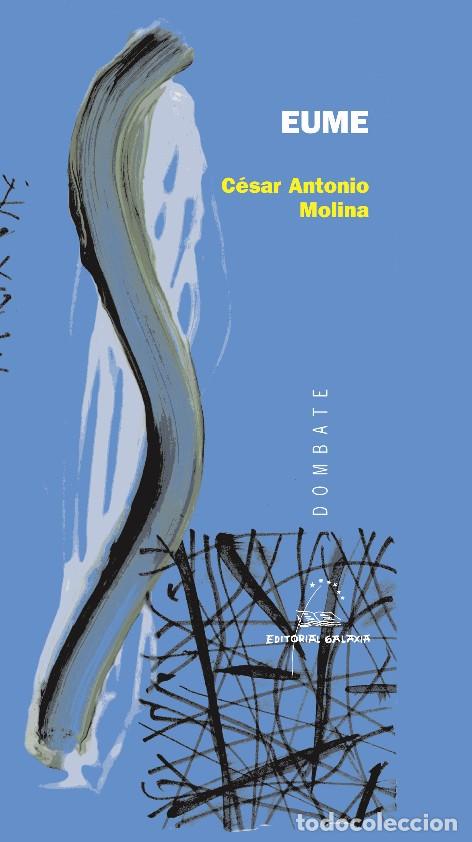 Libros: EUME - Molina S&aacute;nchez, C&eacute;sar Antonio - Foto 1