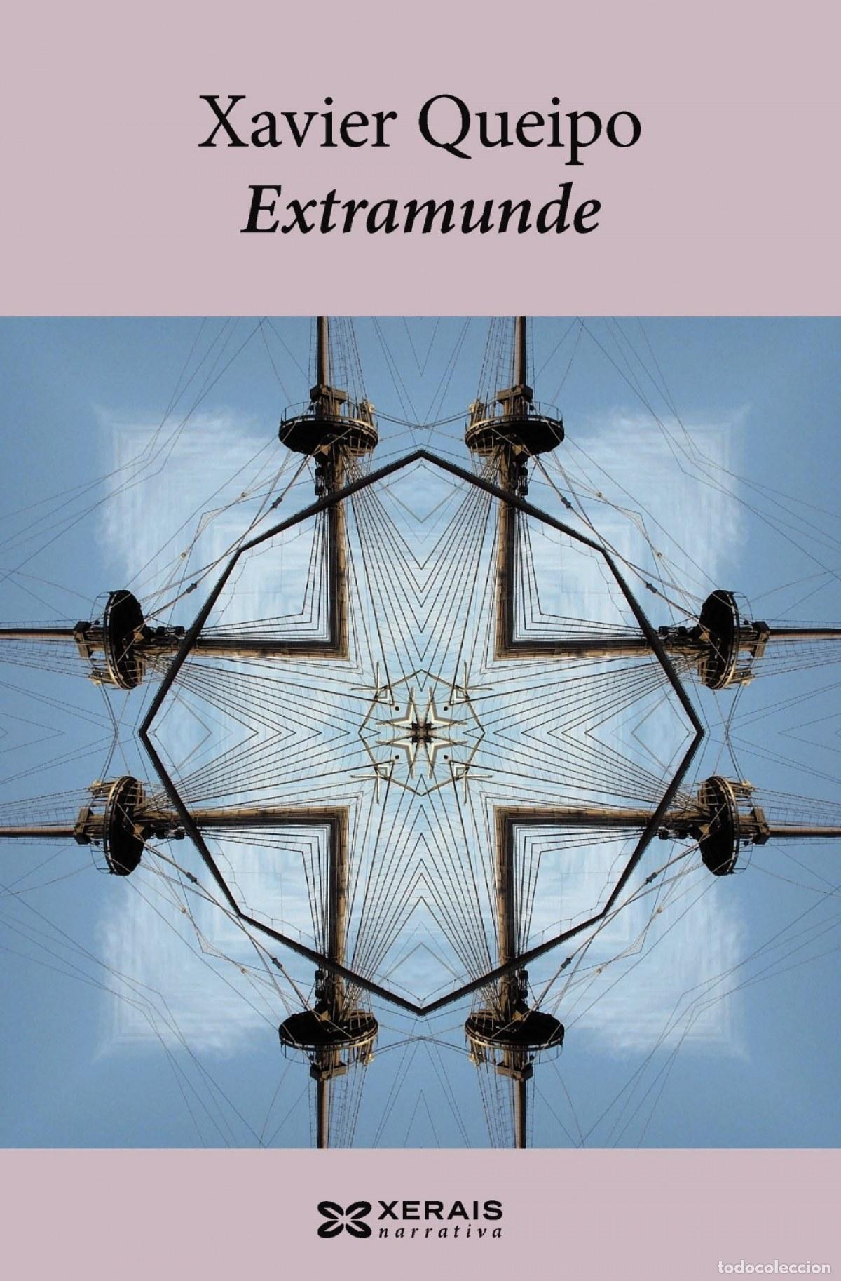 Livros: EXTRAMUNDE - Queipo, Xavier