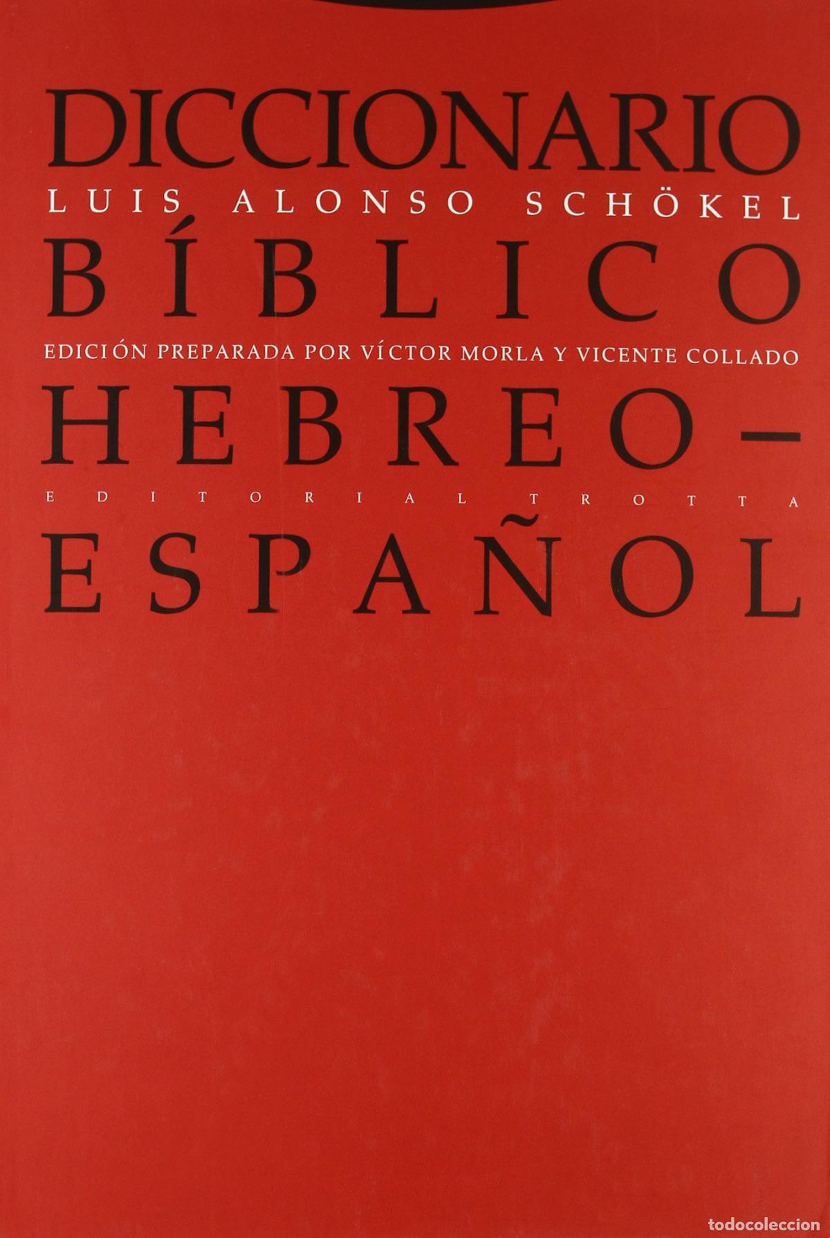 Livros: DICCIONARIO BIBLICO HEBREO-ESPA&Ntilde;OL - Schokel, Luis Alonso
