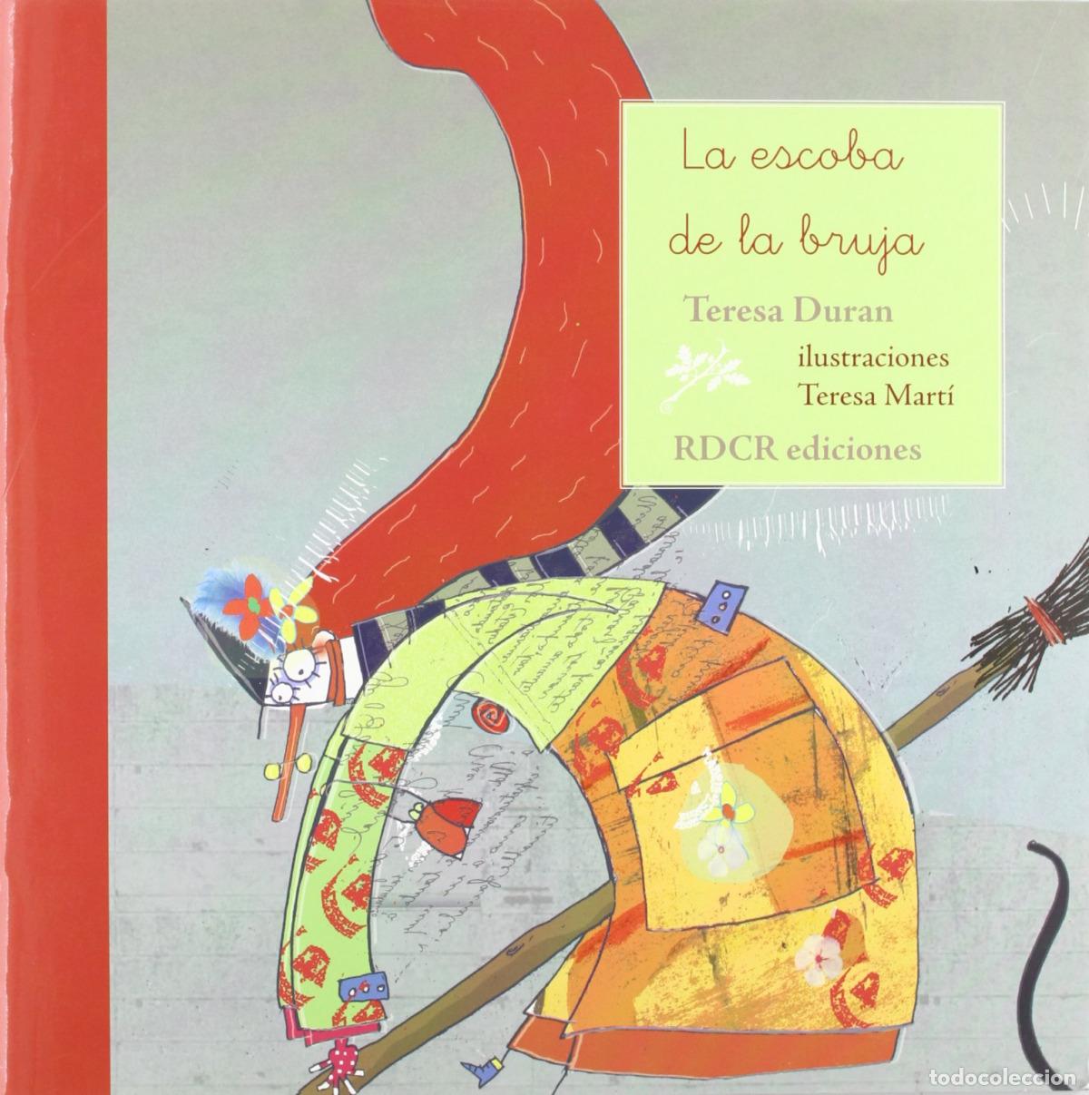 Libri: ESCOBA DE LA BRUJA, LA - Duran, Teresa