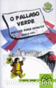 Libri: O PALLASO VERDE - Ara&uacute;jo, Matilde Rosa