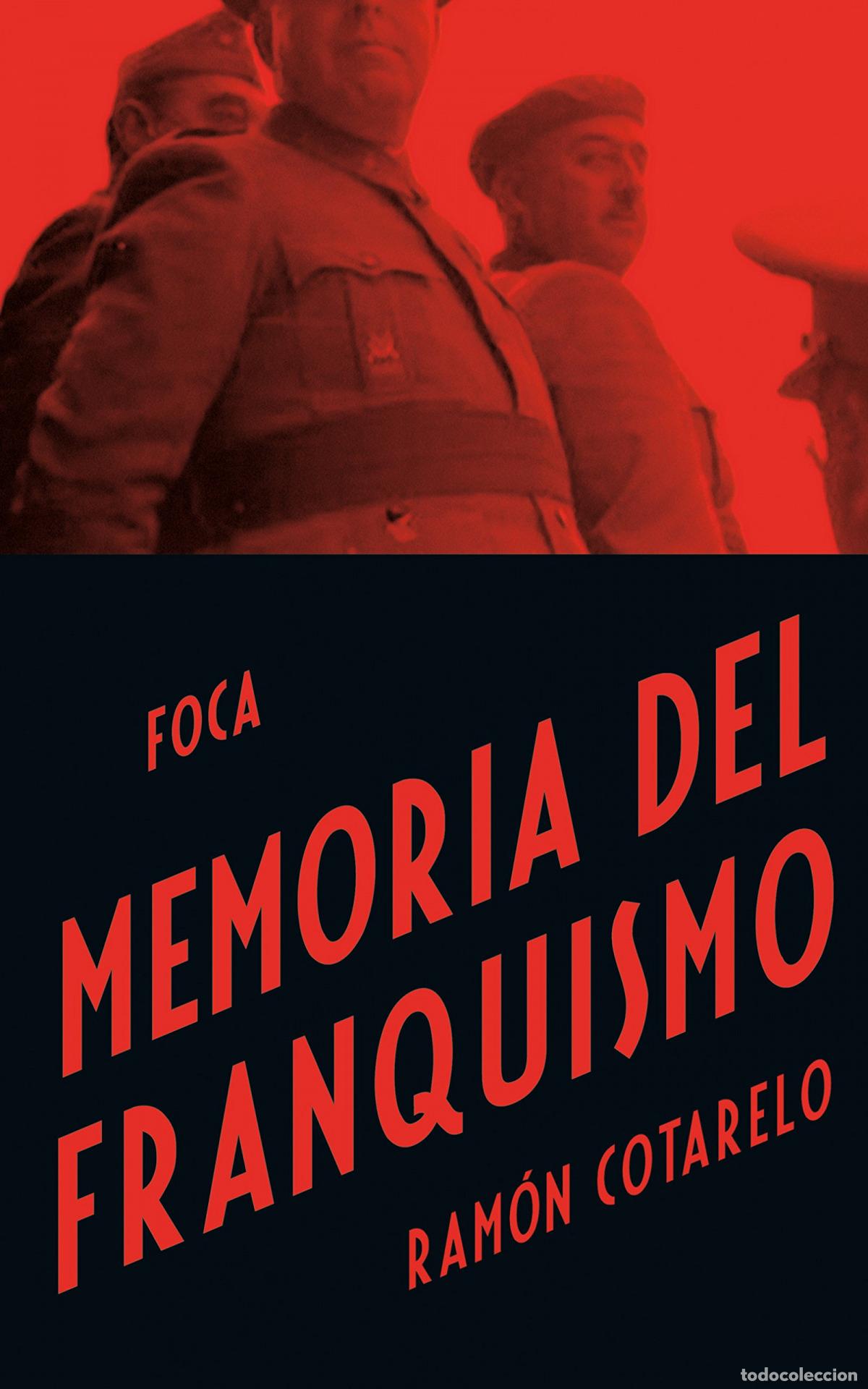 Libros: MEMORIA DEL FRANQUISMO - Cotarelo, Ram&oacute;n