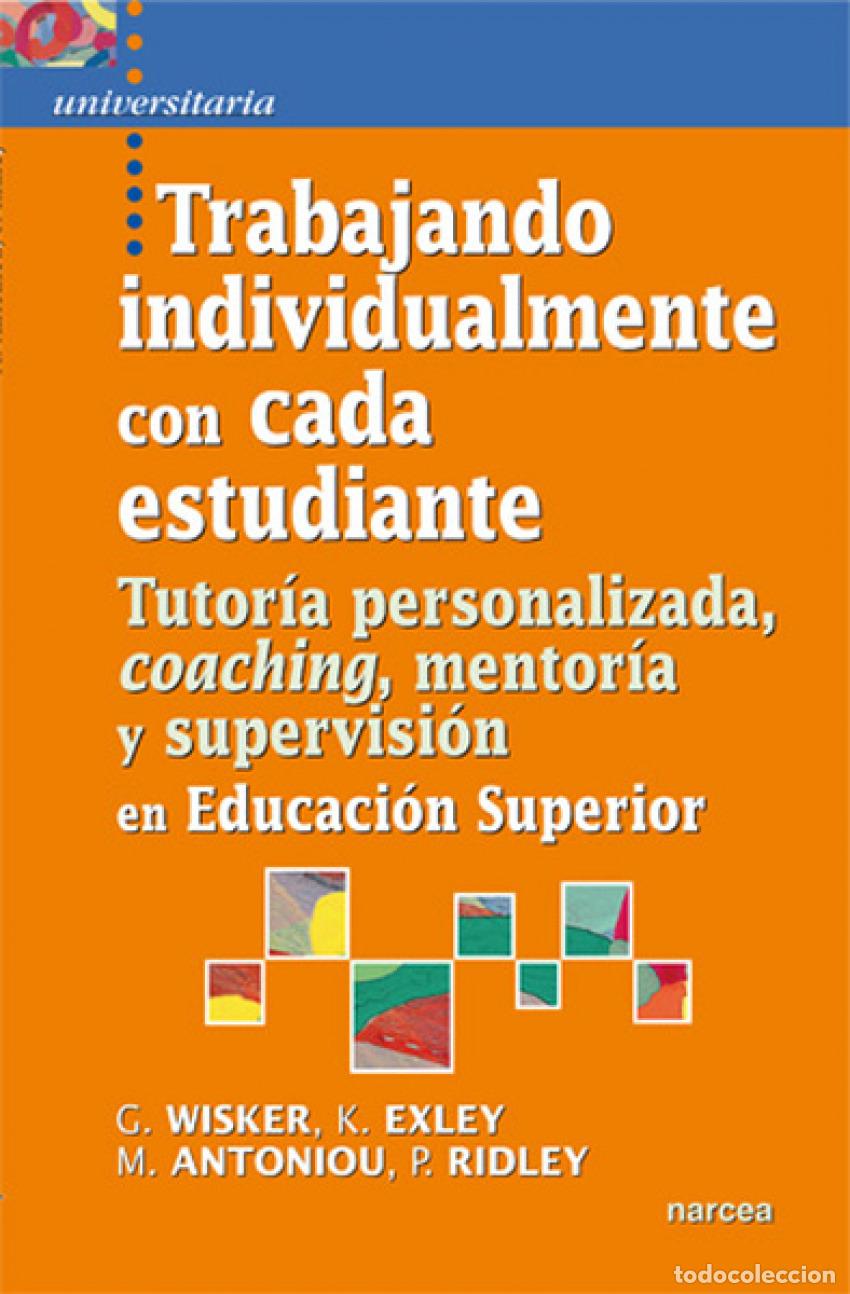 Libros: TRABAJANDO INDIVIDUALMENTE CON CADA ESTUDIANTE - WISKER, G