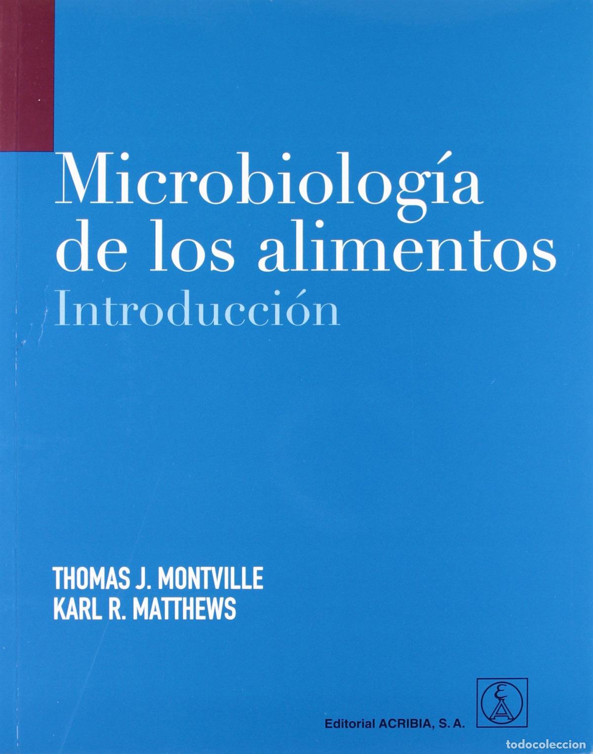 Libri: MICROBIOLOGIA DE LOS ALIMENTOS: INTRODUCCION - Matthews, Karl R