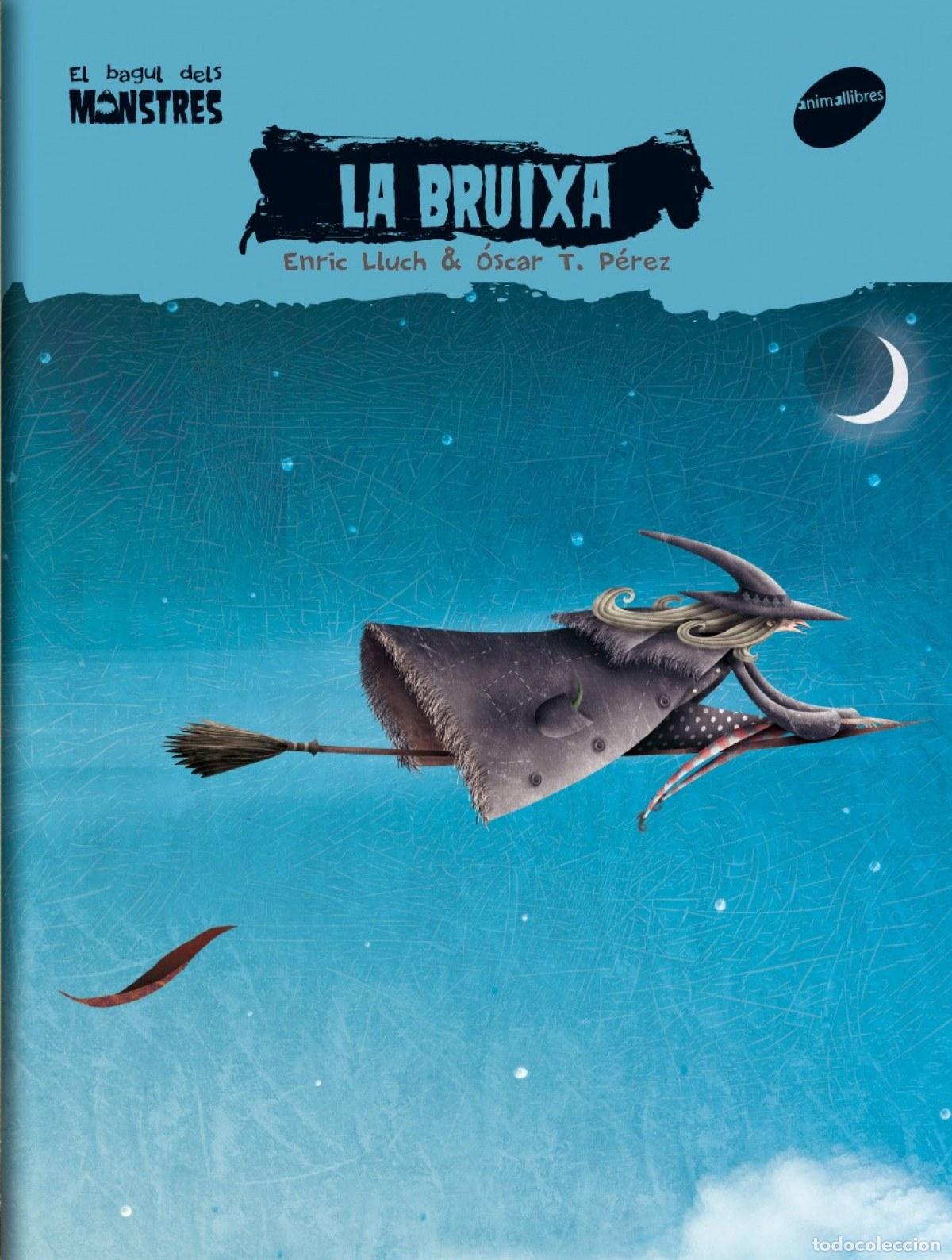 Libri: LA BRUIXA - Lluch Girb&eacute;s, Enric