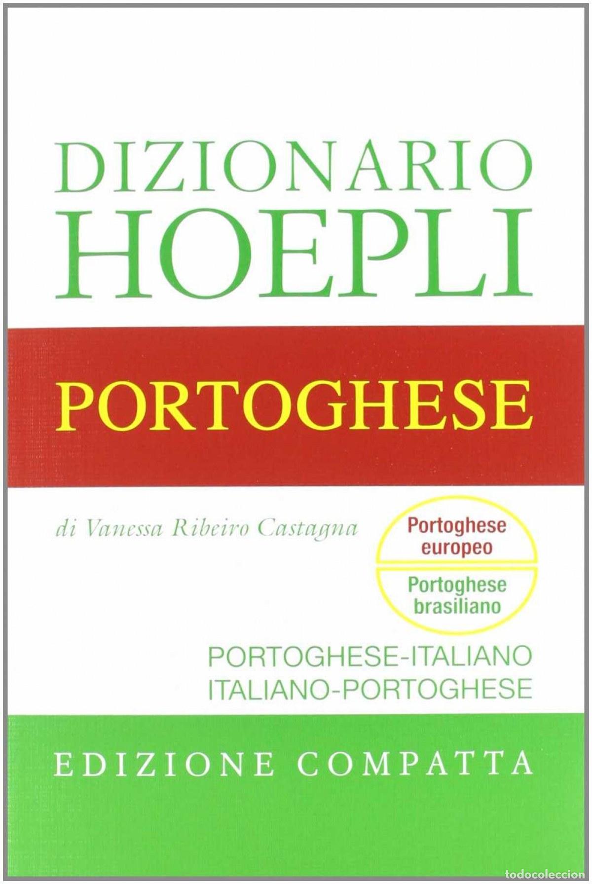 Libri: DIZIONARIO DI PORTOGHESE. EDIZIONE COMPATTA - VV.AA.