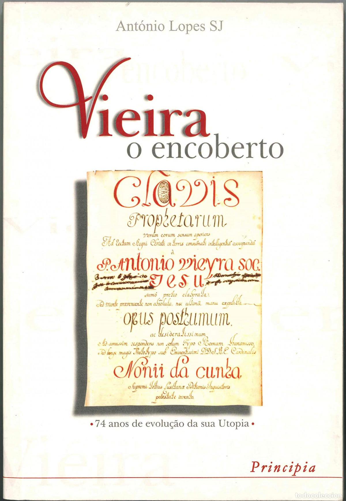 Libri: VIEIRA O ENCOBERTO - Antonio Lopes