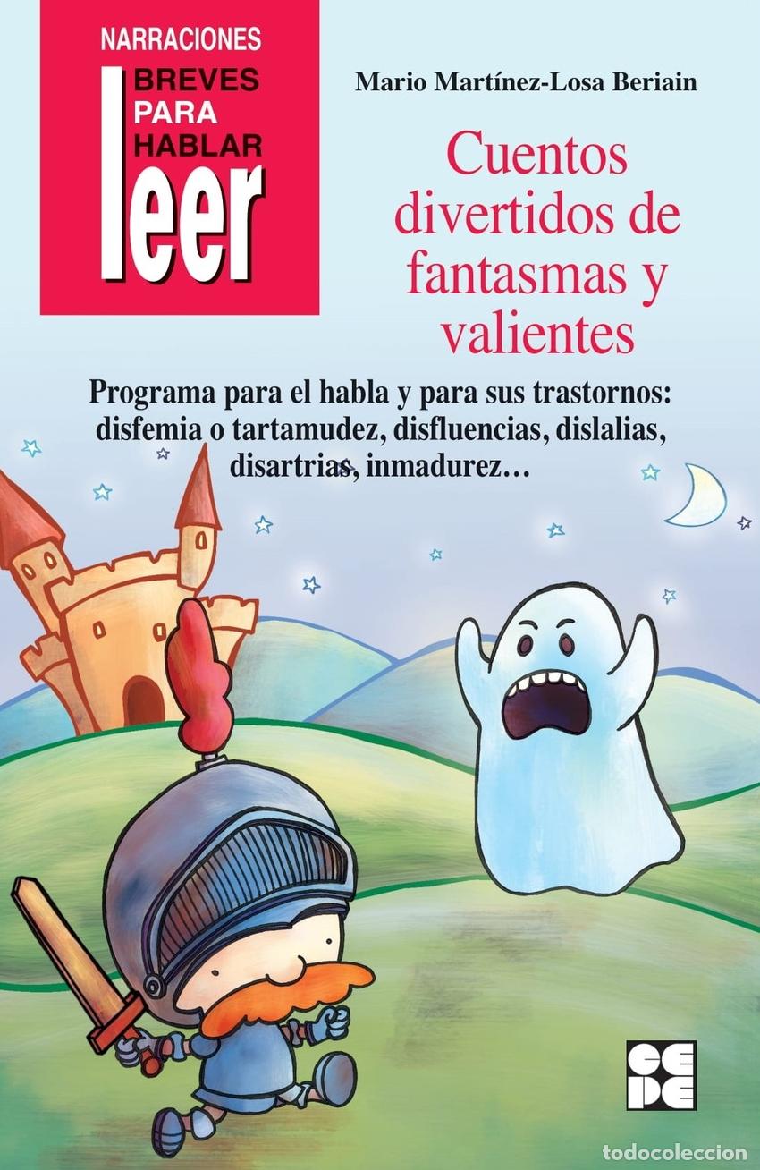 Libri: CUENTOS DIVERTIDOS DE FANTASMAS Y VALIENTES - MART&Iacute;NEZ LOSA, MARIO