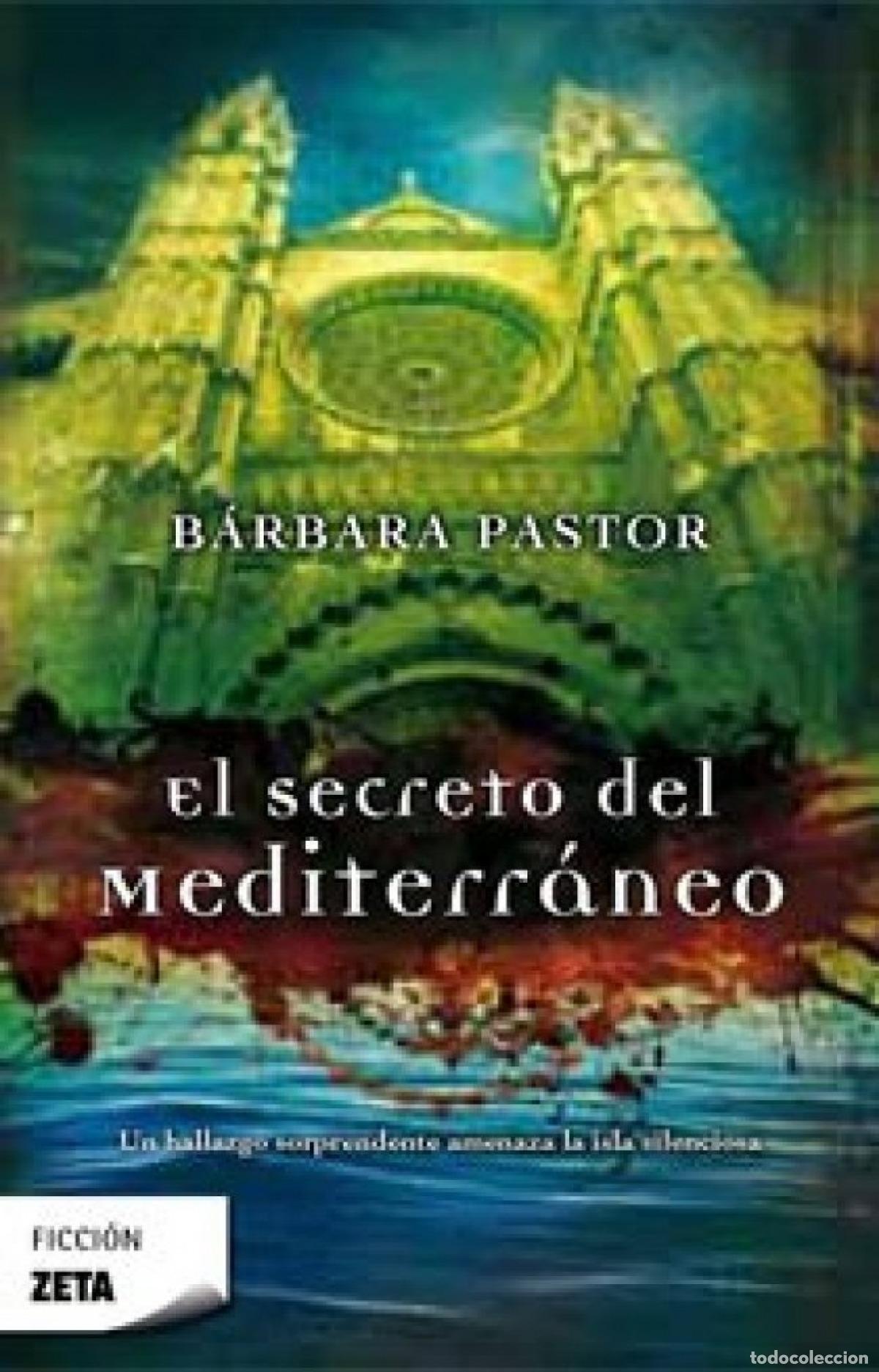 books: EL SECRETO DEL MEDITERRANEO - Pastor, Barbara