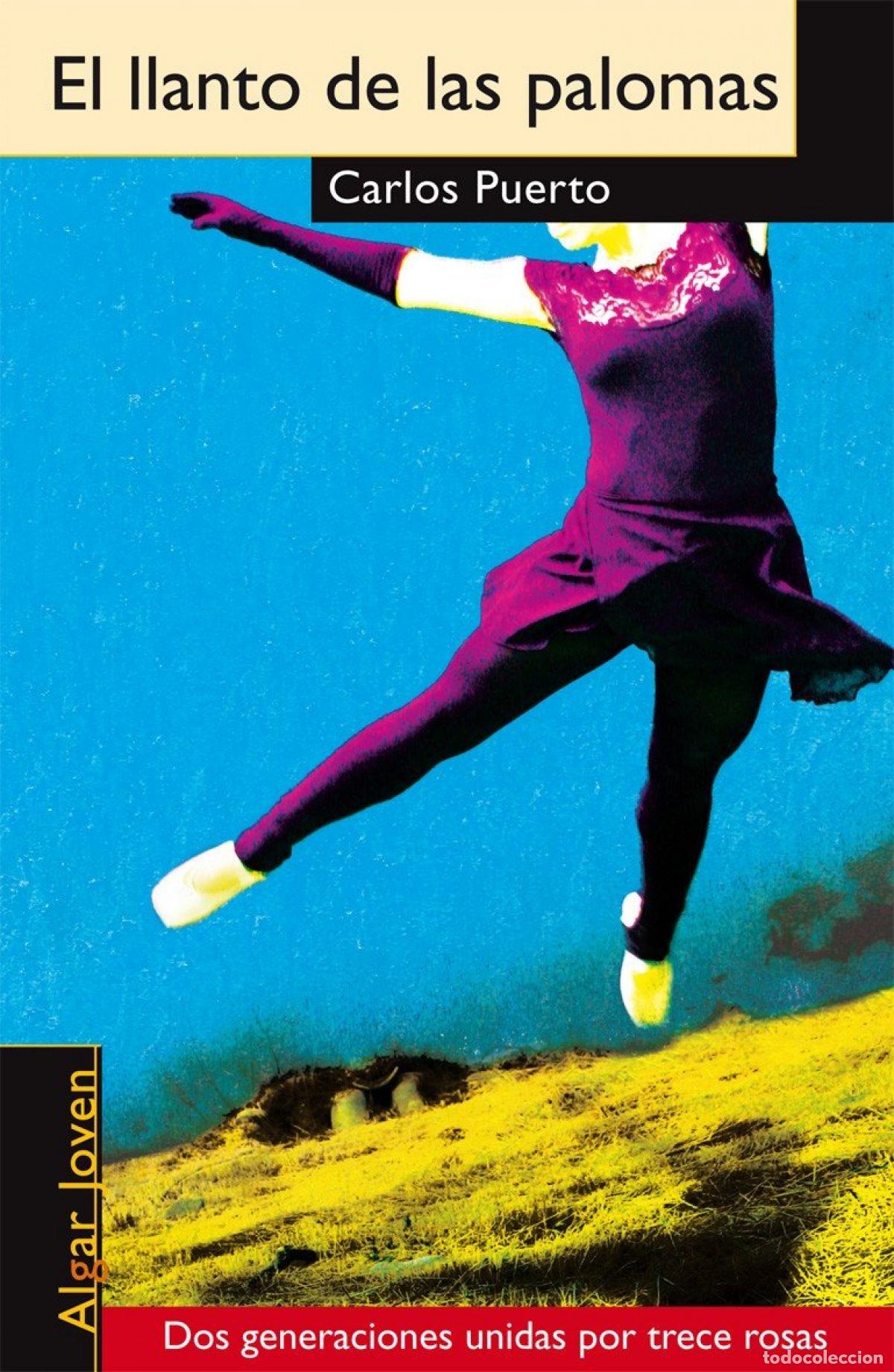 books: EL LLANTO DE LAS PALOMAS - Carlos Puerto