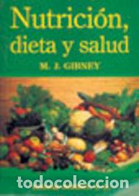 books: NUTRICI&Oacute;N, DIETA/SALUD - Gibney, M J