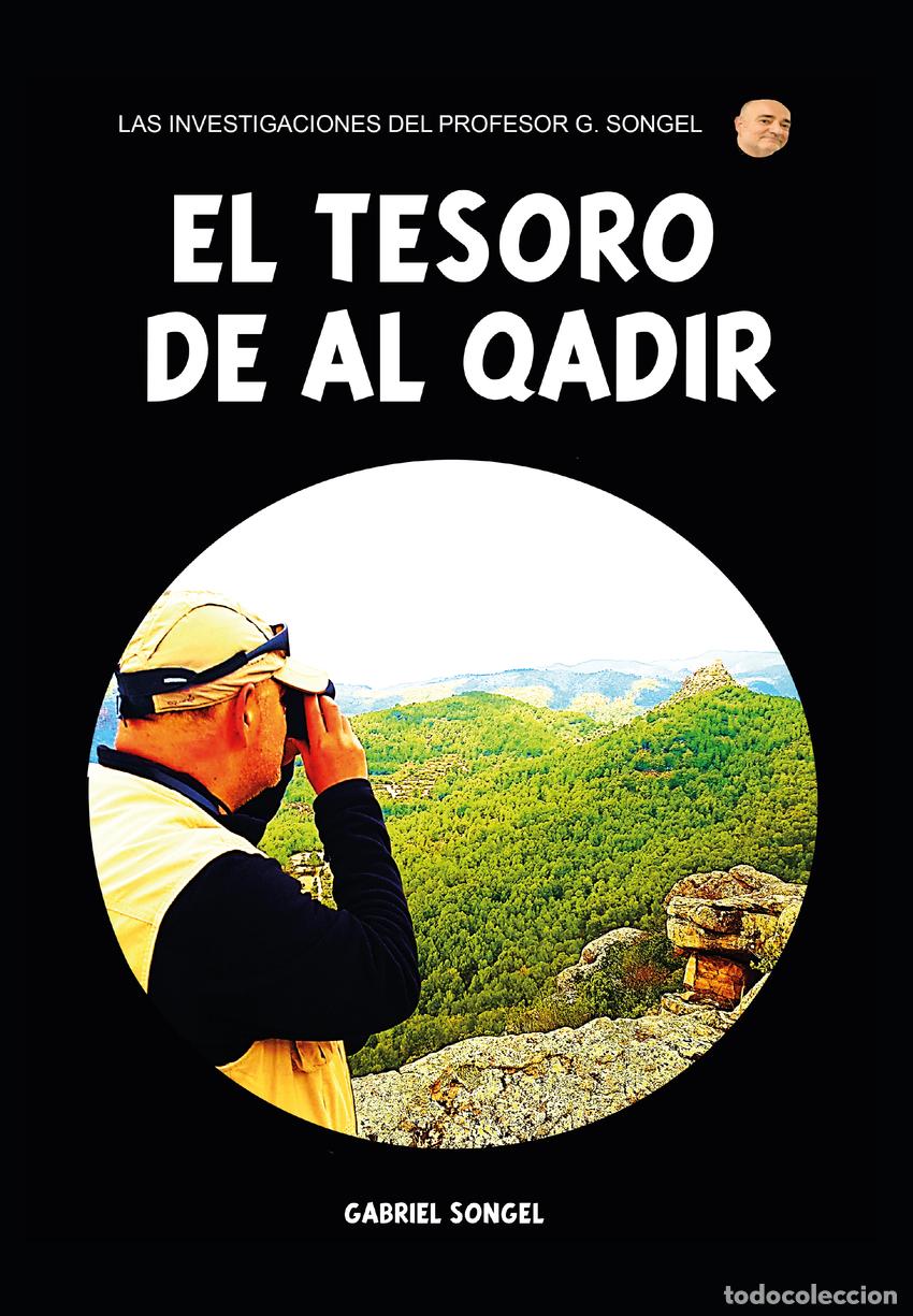 Livros: EL TESORO DE AL QADIR - Songel, Gabriel