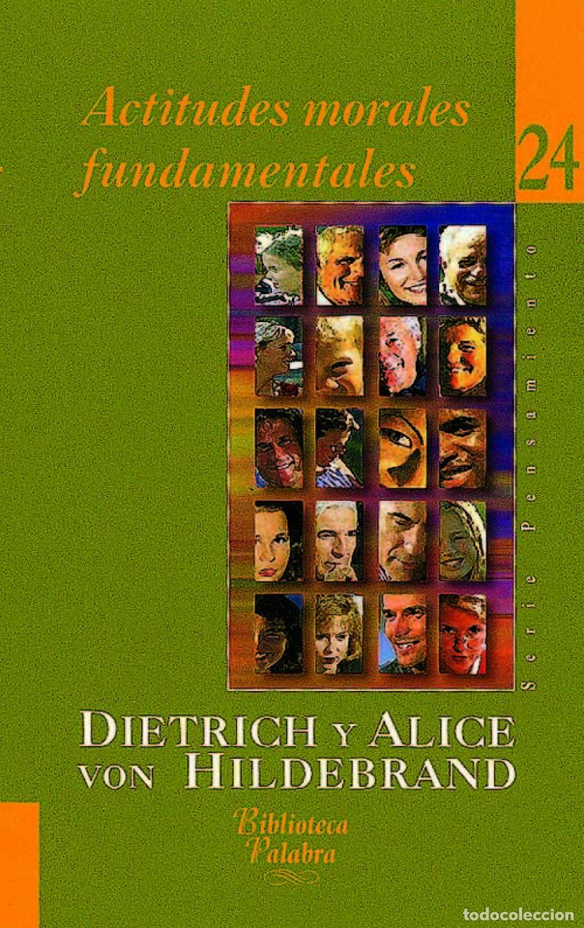 Livros: ACTITUDES MORALES FUNDAMENTALES - Hildebrand, Dietrich