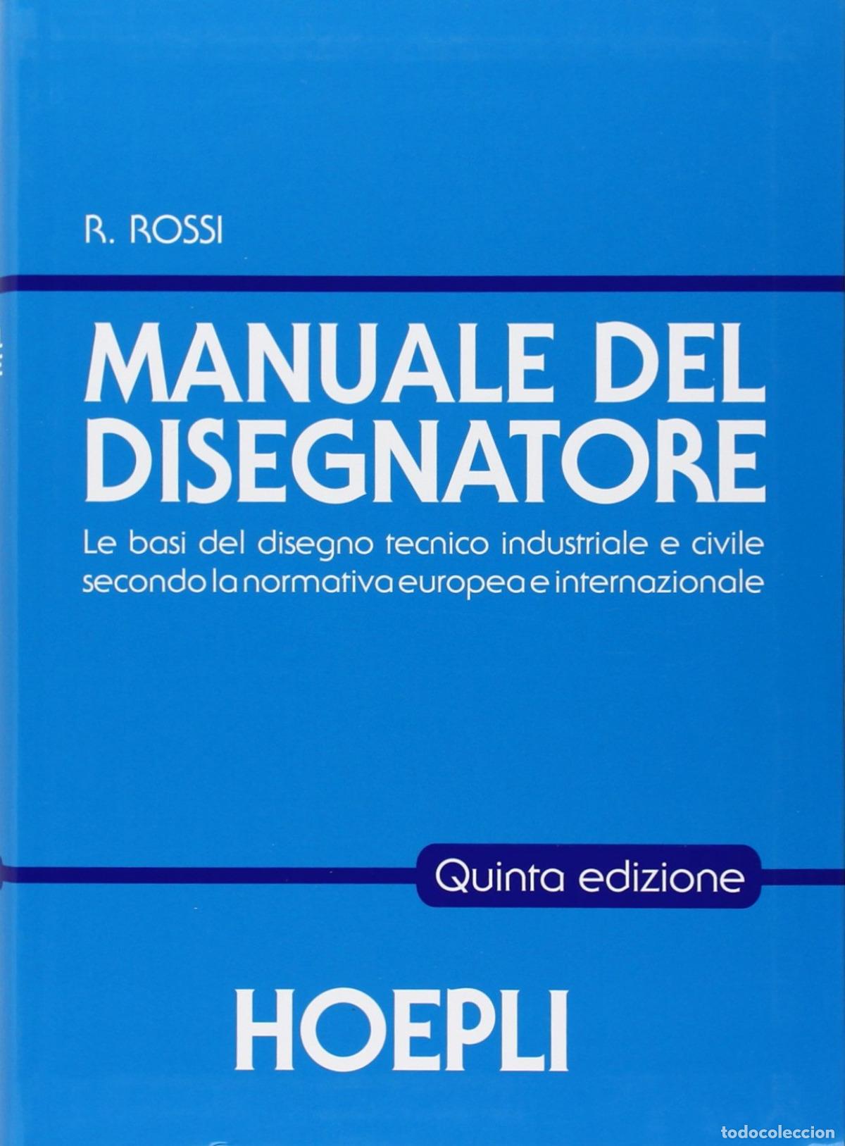Libros: MANUALE DEL DISEGNATORE - Roberto, Rossi