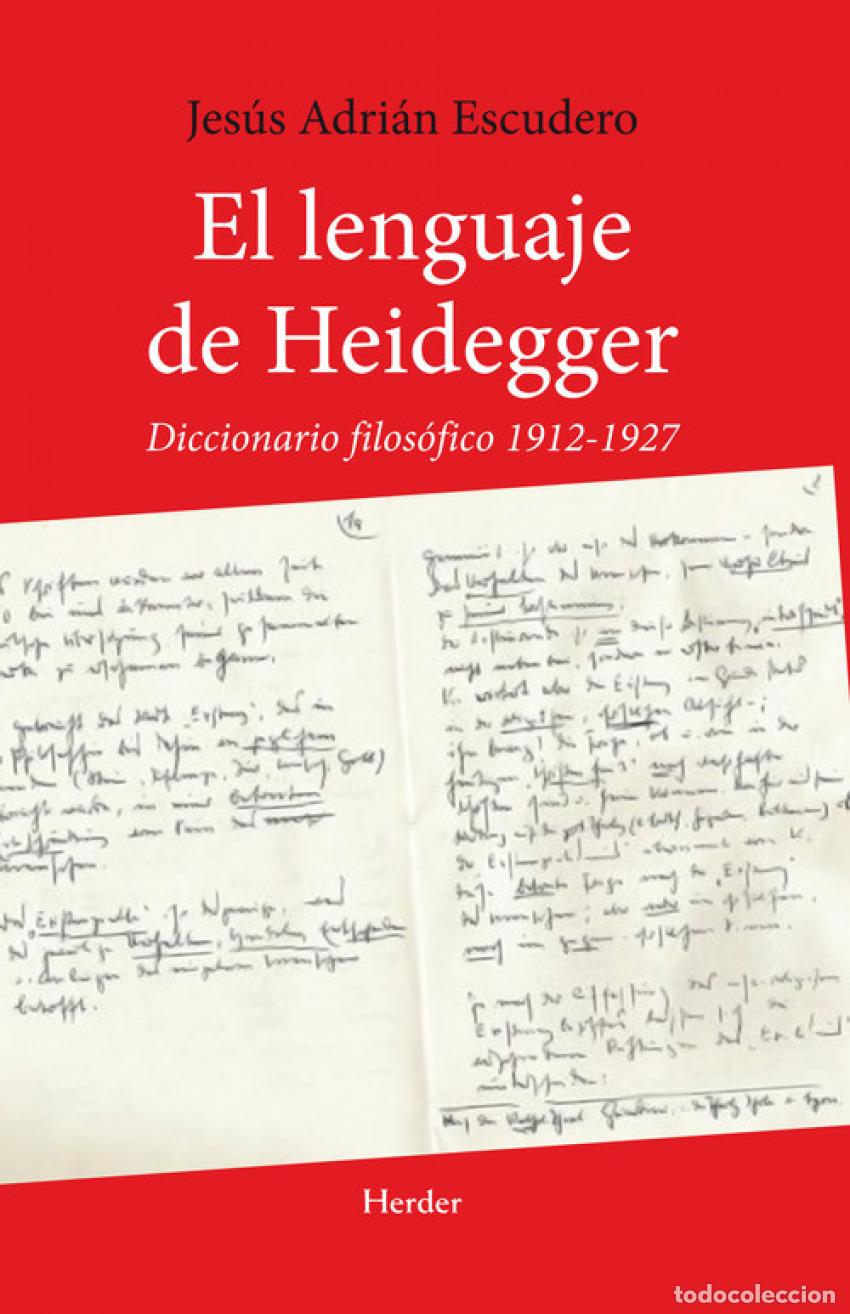 Livres: EL LENGUAJE DE HEIDEGGER - Adrian Escudero, Jesus