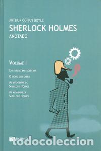 Libros: SHERLOCK HOLMES ANOTADO. VOLUME I - Conan Doyle, Arthur