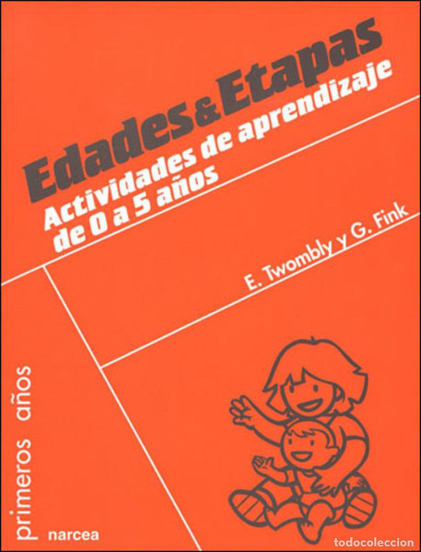 Libros: EDADES & ETAPAS.(0-5 A&Ntilde;OS).(PSICOLOG&Iacute;A) - TWOMBLY, E