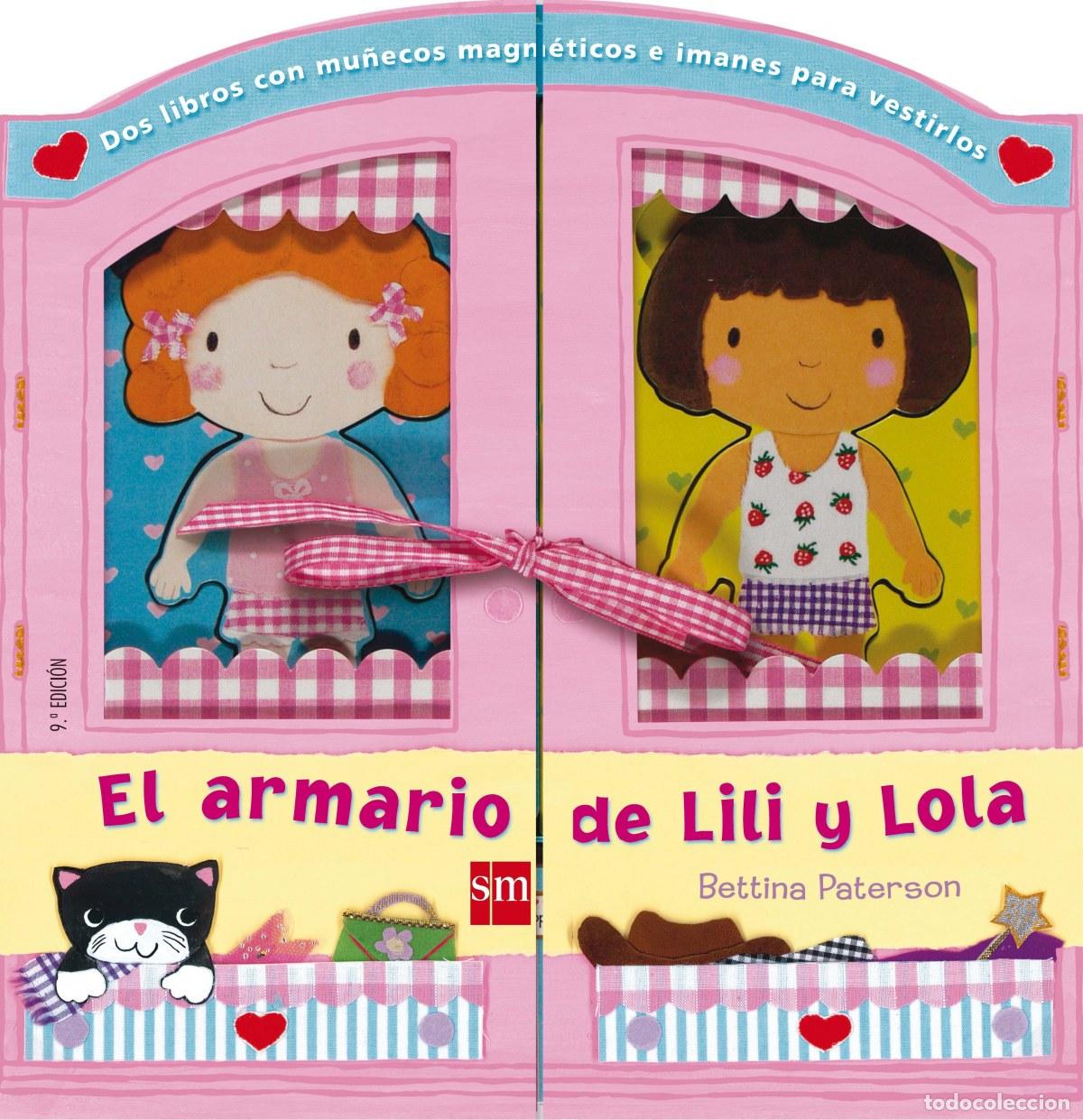 Libros: EL ARMARIO DE LILI Y LOLA - Paterson, Bettina