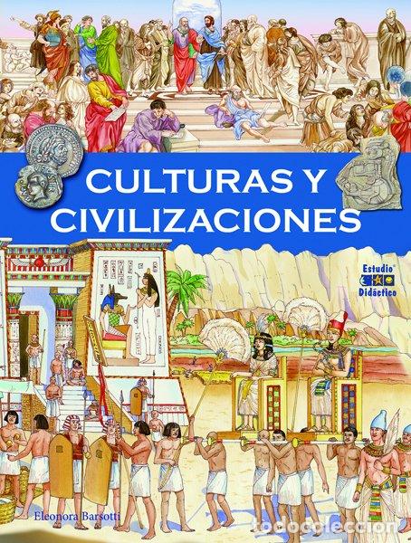 Libros: CULTURAS Y CIVILIZACIONES - Barsotti, Renzo