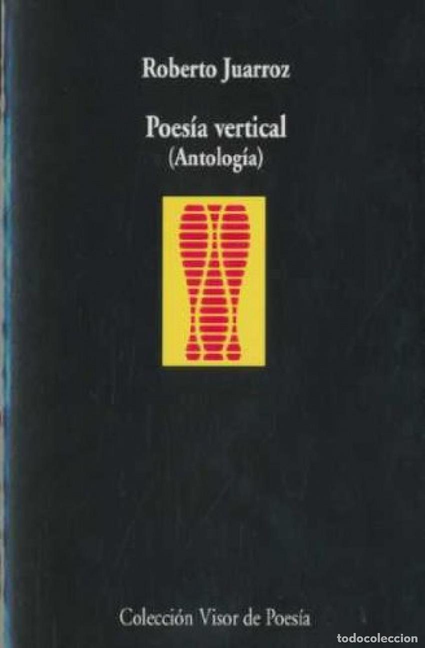 Libros: POES&Iacute;A VERTICAL - Juarroz, Roberto