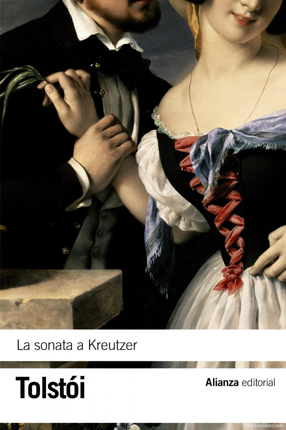 Libros: LA SONATA A KREUTZER - Tolst&oacute;i, Lev