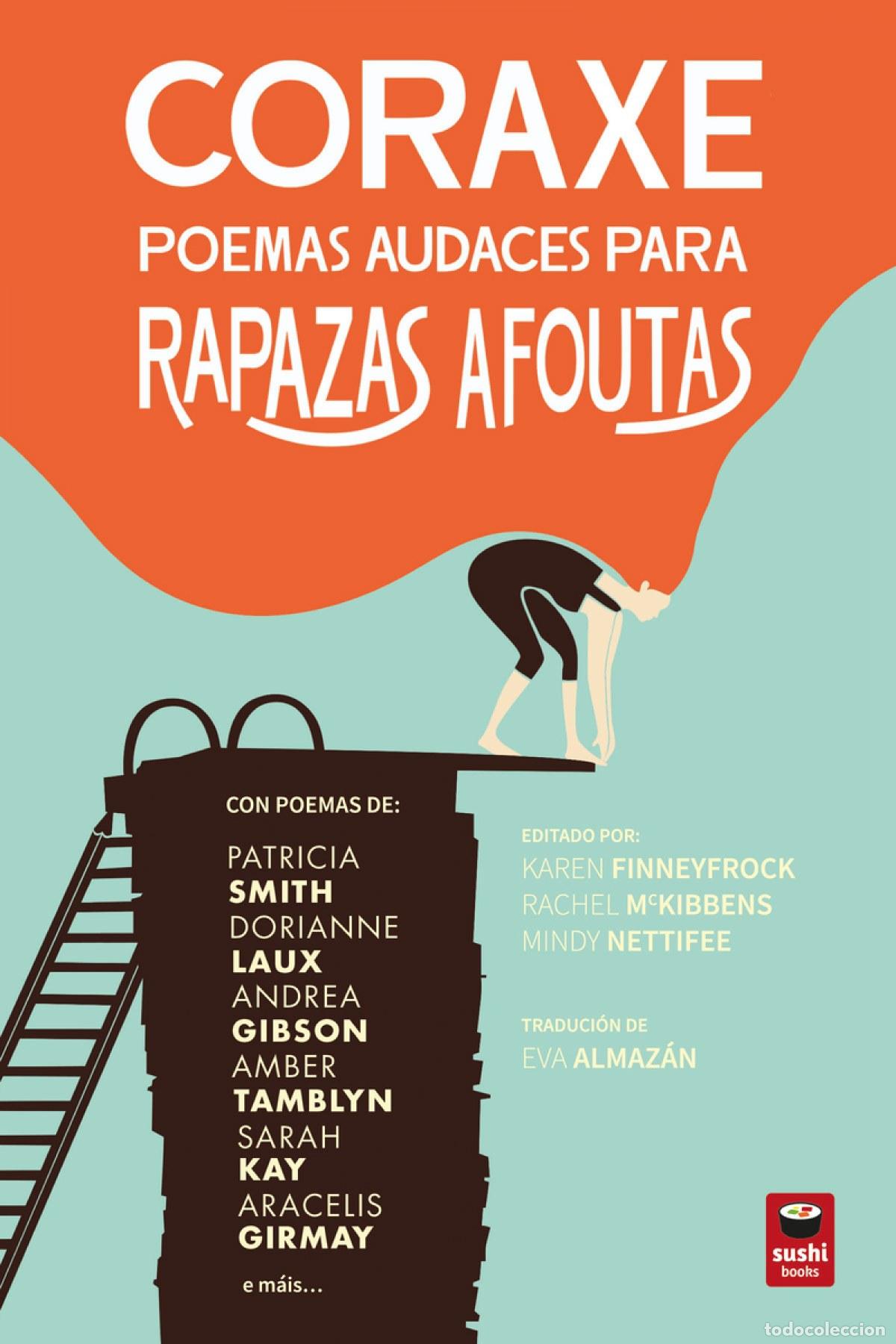 Libri: CORAXE: POEMAS AUDACES PARA RAPAZAS AFOUTAS - Karen