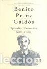 Libros: EPISODIOS NACIONALES, QUINTA SERIE - PEREZ GALDOS, BENITO