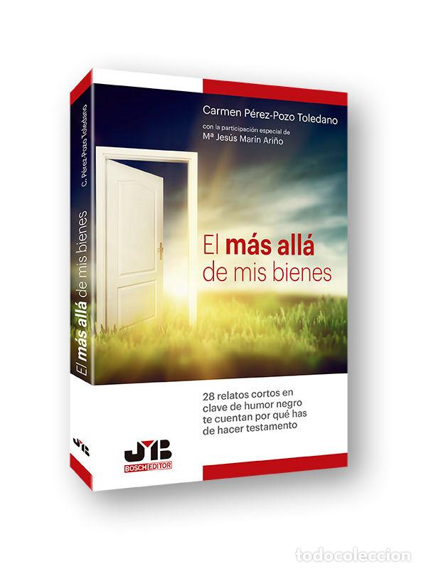 Livros: MAS ALLA DE MIS BIENES,EL - PEREZ-POZO TOLEDANO, CARMEN