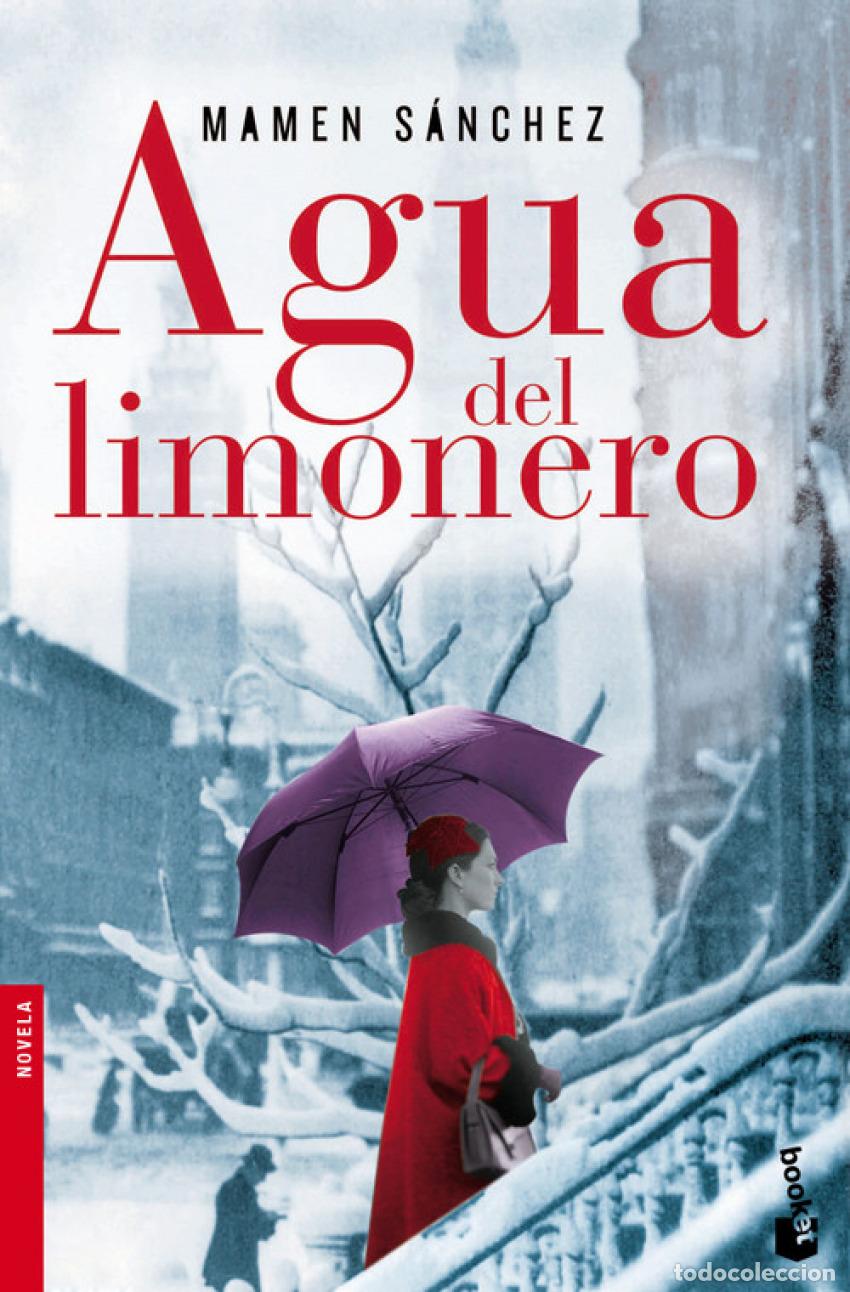 Livros: AGUA DEL LIMONERO - Mamen S&aacute;nchez