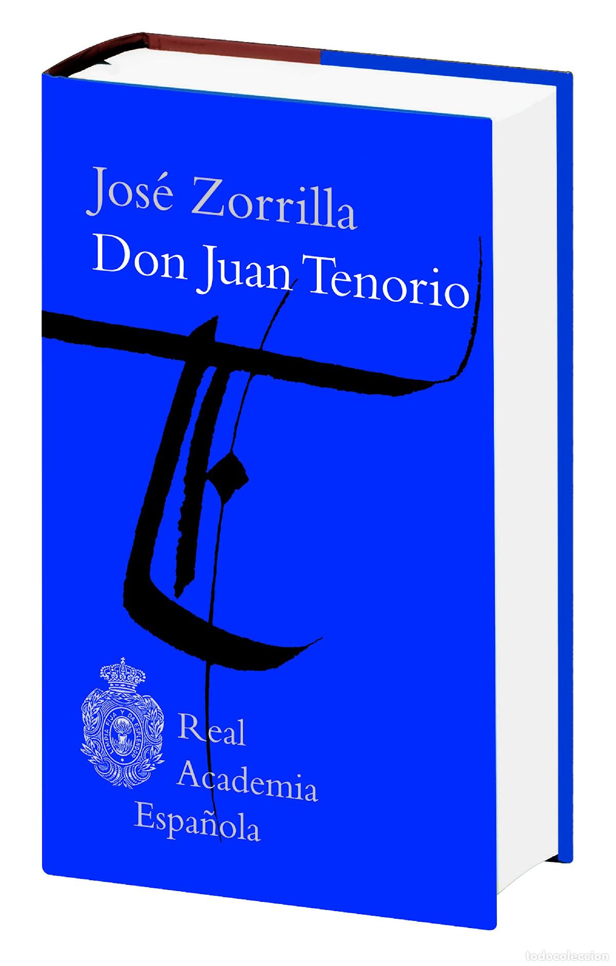 Libros: DON JUAN TENORIO - Zorrilla, Jos&eacute;