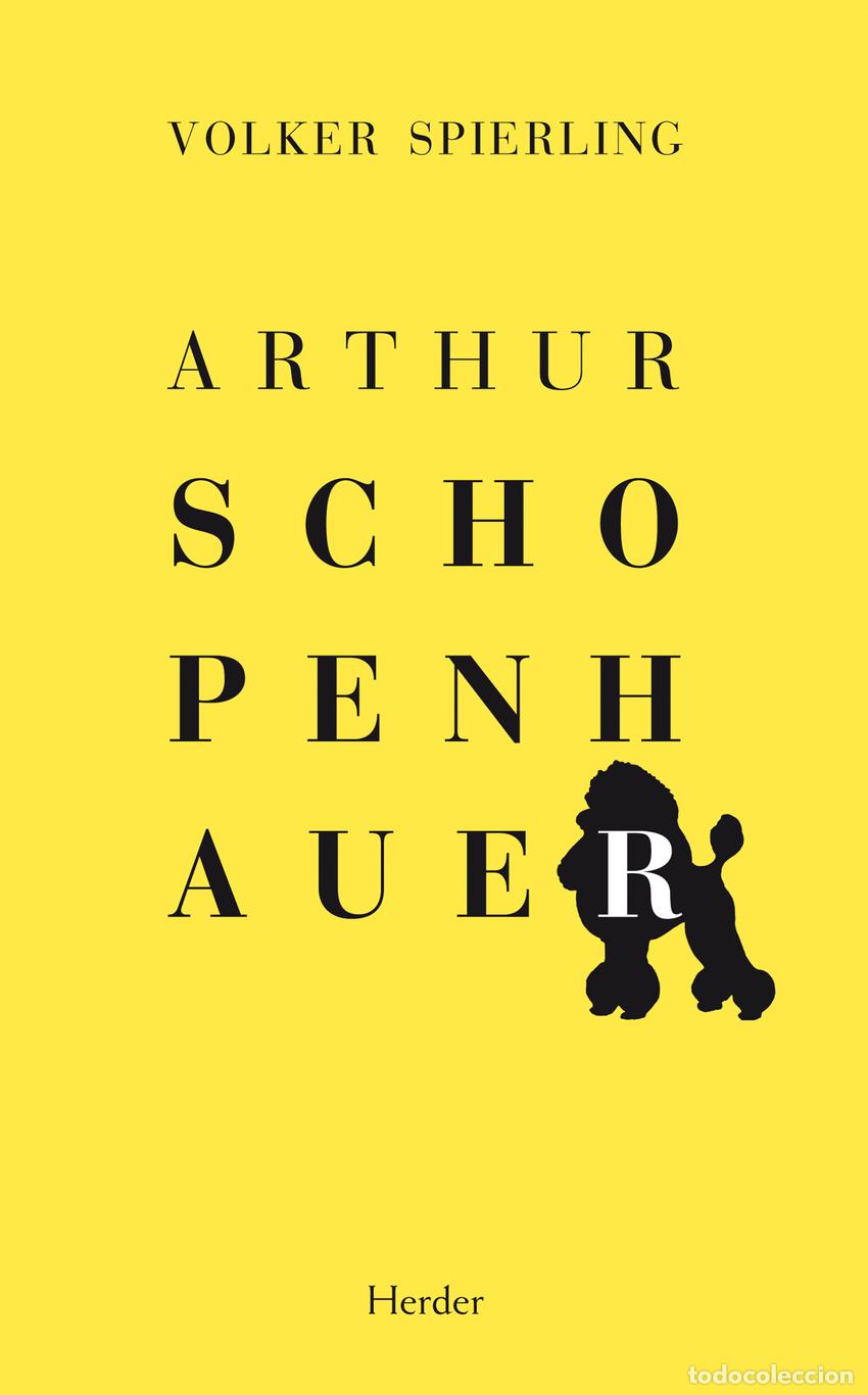 Libros: ARTHUR SCHOPENHAUER - Spierling, Volker