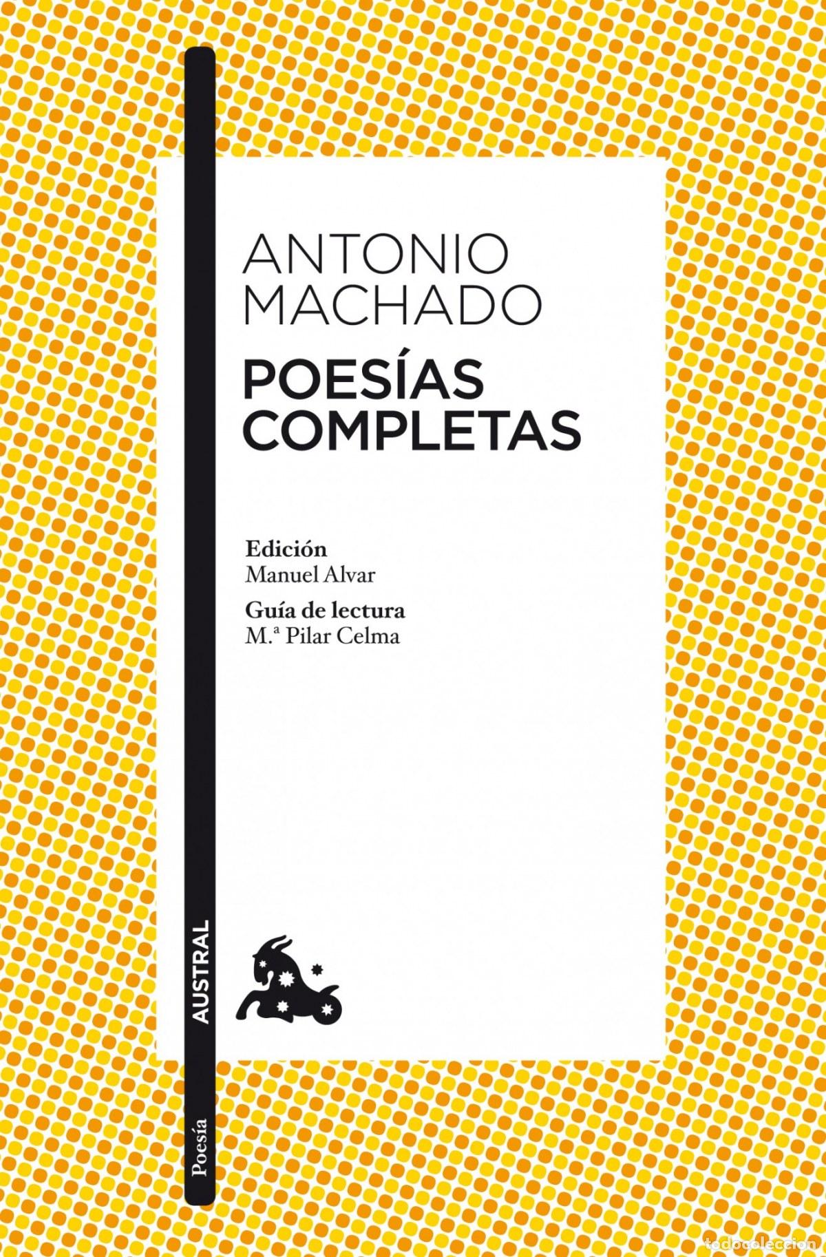 Libros: POES&Iacute;AS COMPLETAS - Antonio Machado