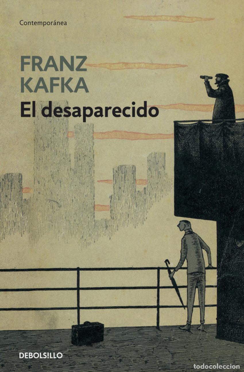 Libros: EL DESAPARECIDO - Kafka, Franz