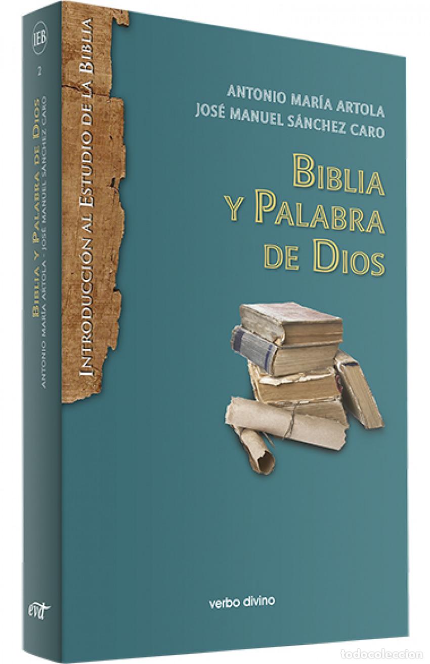 Libros: BIBLIA Y PALABRA DE DIOS - Artola Arbiza, Antonio Mar&iacute;a